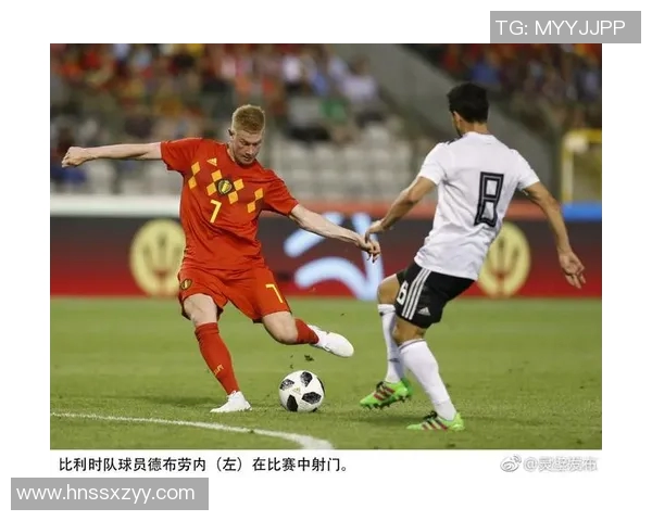 比利时与埃及友谊赛精彩回顾及赛后分析